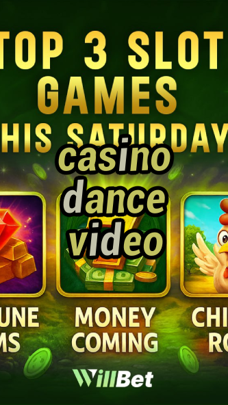 casino dance video-igamblingorder.com